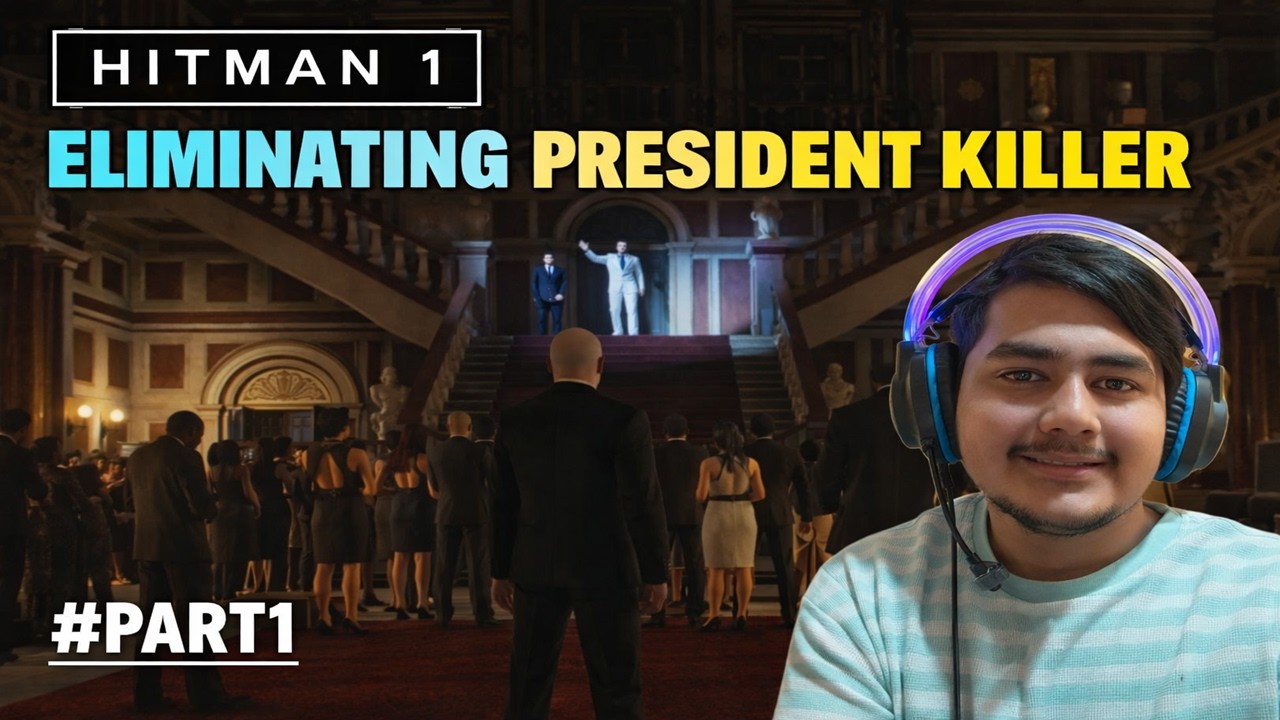 Eliminating the President Killer | Hitman 1 Gameplay #Part1