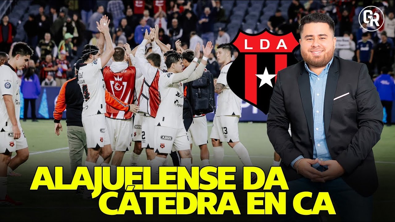 ALAJUELENSE ENSEÑA CÓMO IR A NORTEAMÉRICA SIN MIEDOS: ELIMINARÁ A LAFC POR CONCACAF