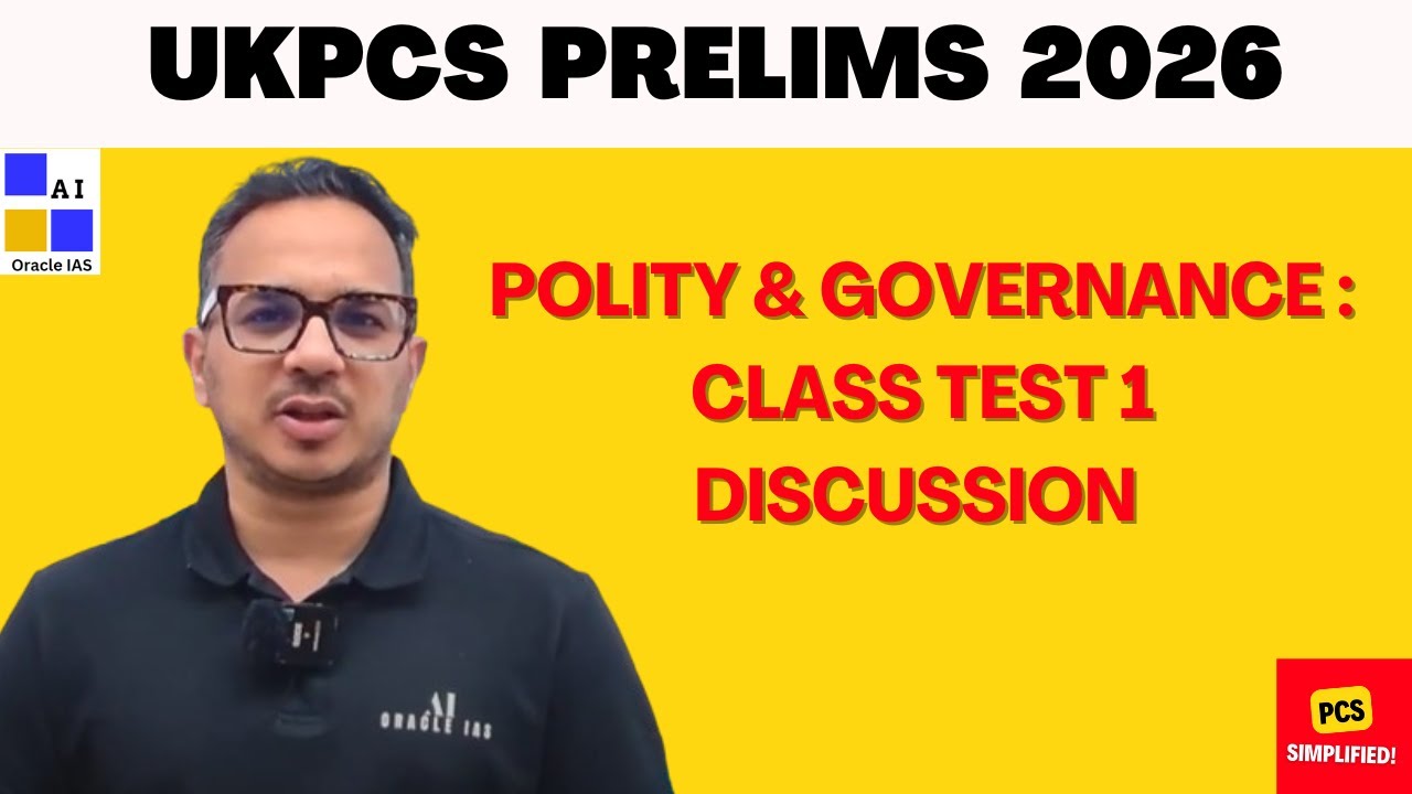 UKPCS Prelims 2026: Polity & Governance - Class Test 1 Discussion  #ukpsc