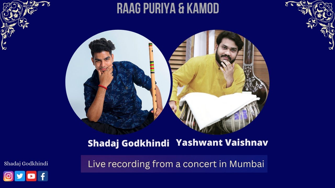 Shadaj Godkhindi | Yashwant Vaishnav | Raag Puriya & Kamod | Live Concert Recording
