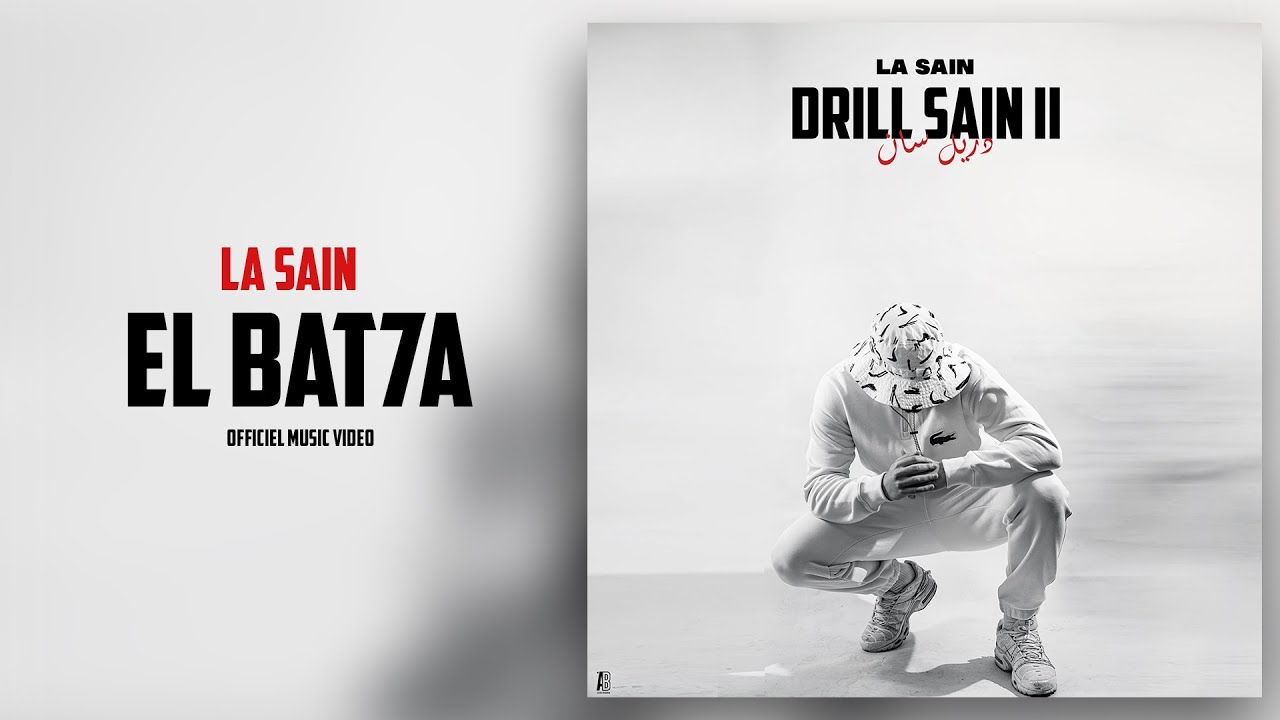 La Sain - EL BAT7A  [Prod By SADEK]