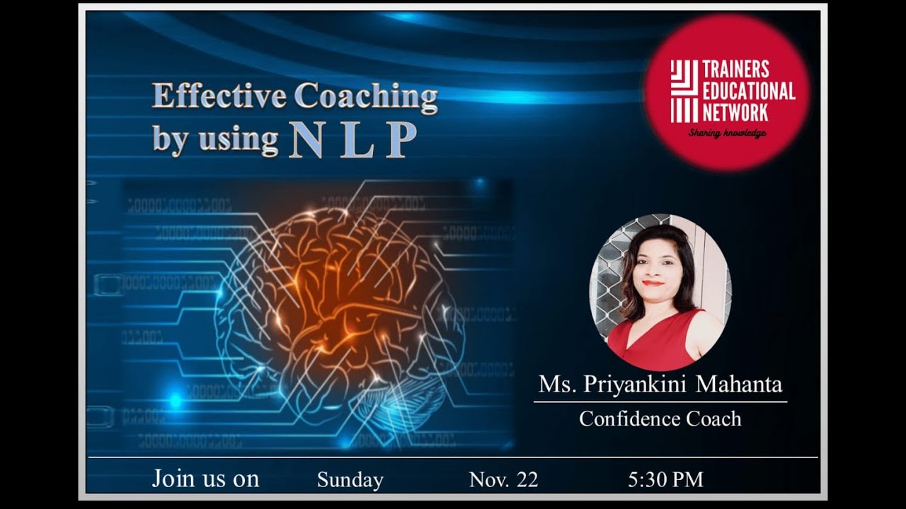 Effective Coaching by using NLP by Ms. Priyankini Mahanta
