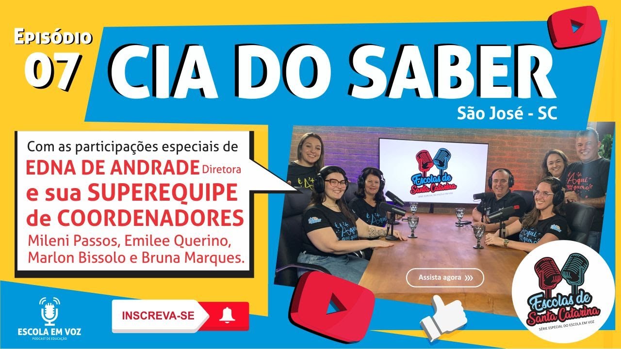 🎙️ Escolas de Santa Catarina - Cia do Saber 🎓