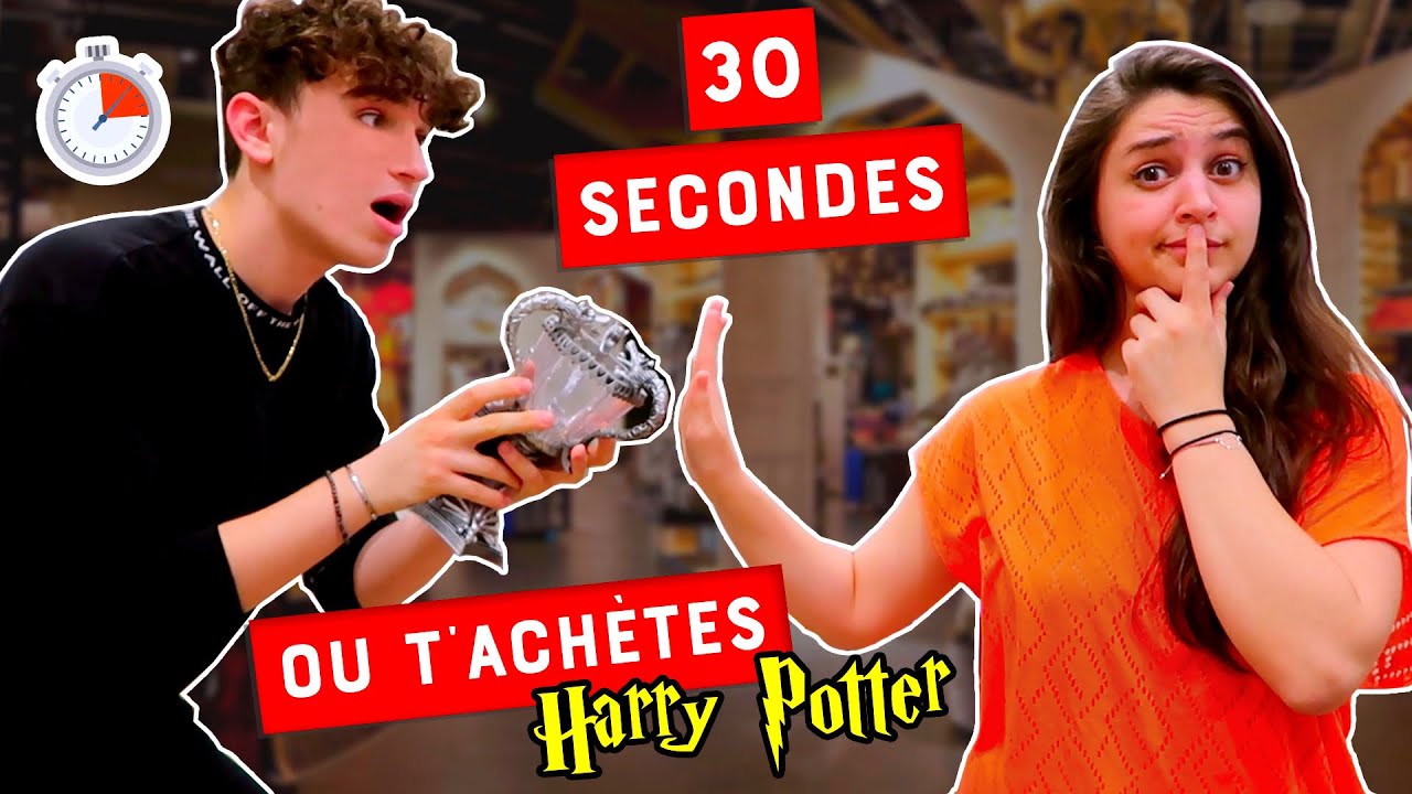 30 SECONDES CHALLENGE HARRY POTTER : Tu trouves, sinon t'achètes ! Feat. Ptikouik l Ben Hpts