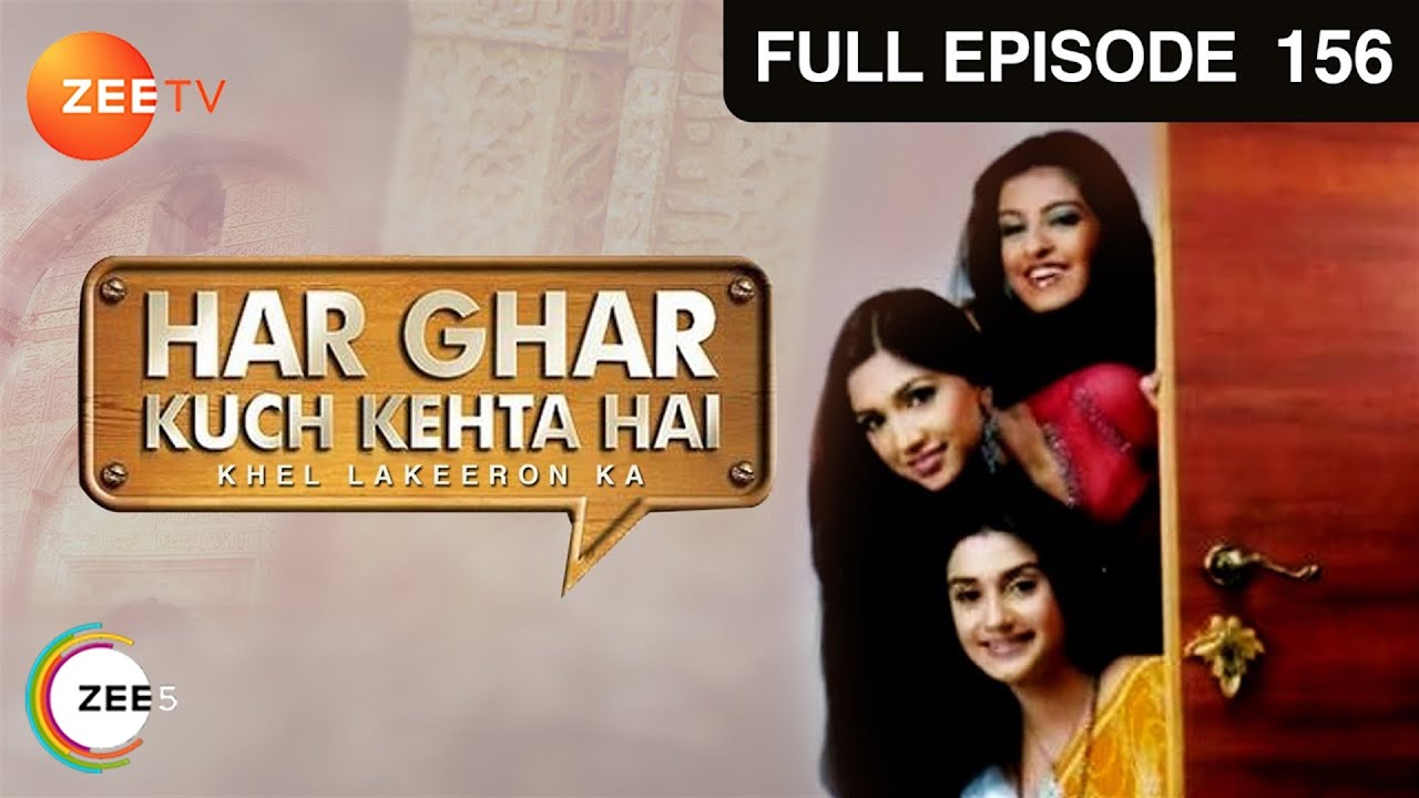 EP 156 - Har Ghar Kuch Kehta Hai Khel Lakeeron Ka - Индийское телешоу хинди - Же ТВ
