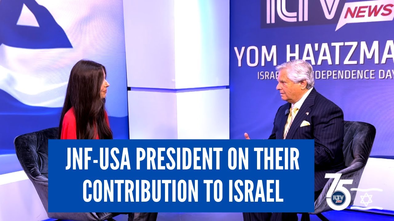 Interview with the President of JNF-USA