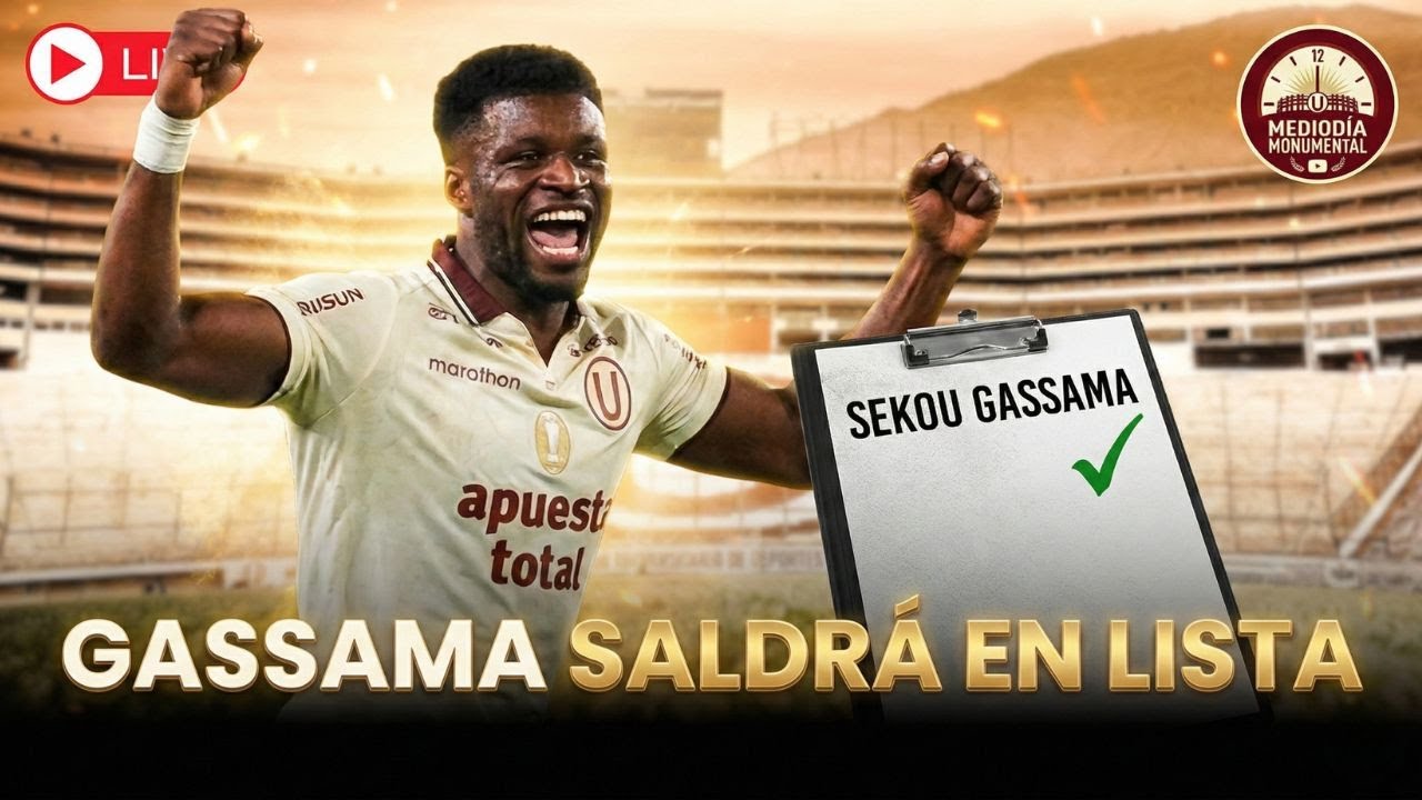 🚨 ¡EN LISTA! Sekou Gassama estará en el U vs FC Cajamarca | MEDIODIA MONUMENTAL