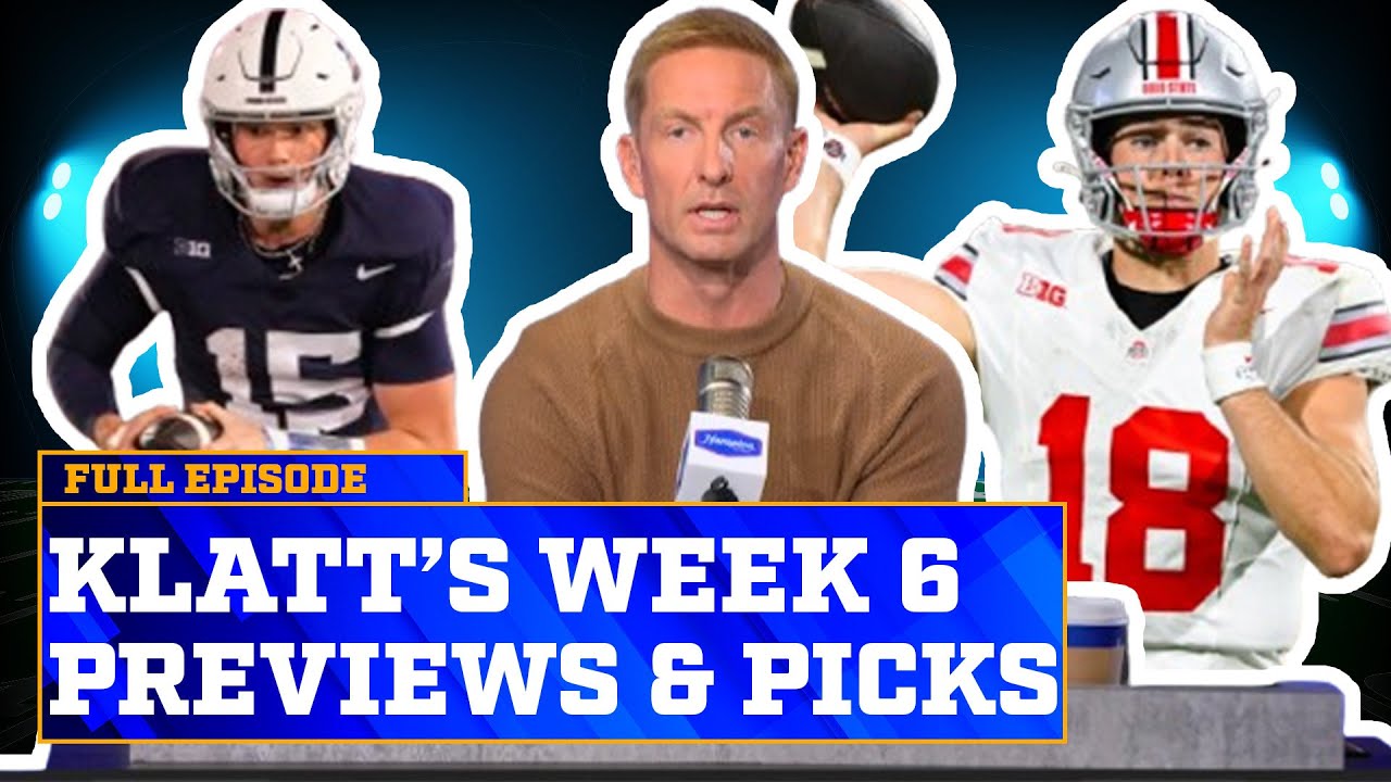 Joel Klatt’s new CFP Bracket Prediction, Ohio State-Iowa, Michigan-Washington & More Week 6 Picks