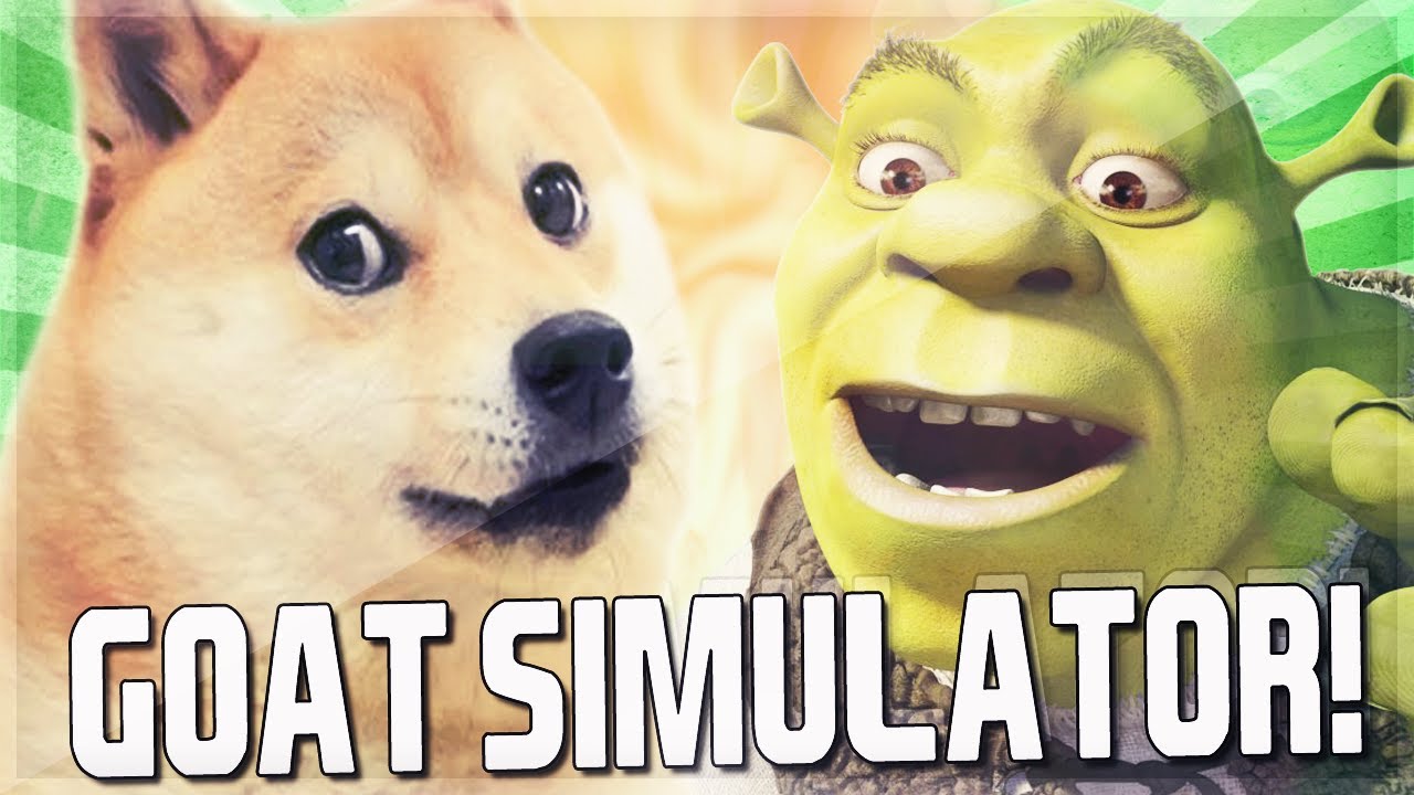 СМЕШНАЯ НАРЕЗКА GOAT SIMULATOR! #1 &mdash; Шрек, Доге, Нян-коза и взрывы! (Геймплей Goat Simulator)