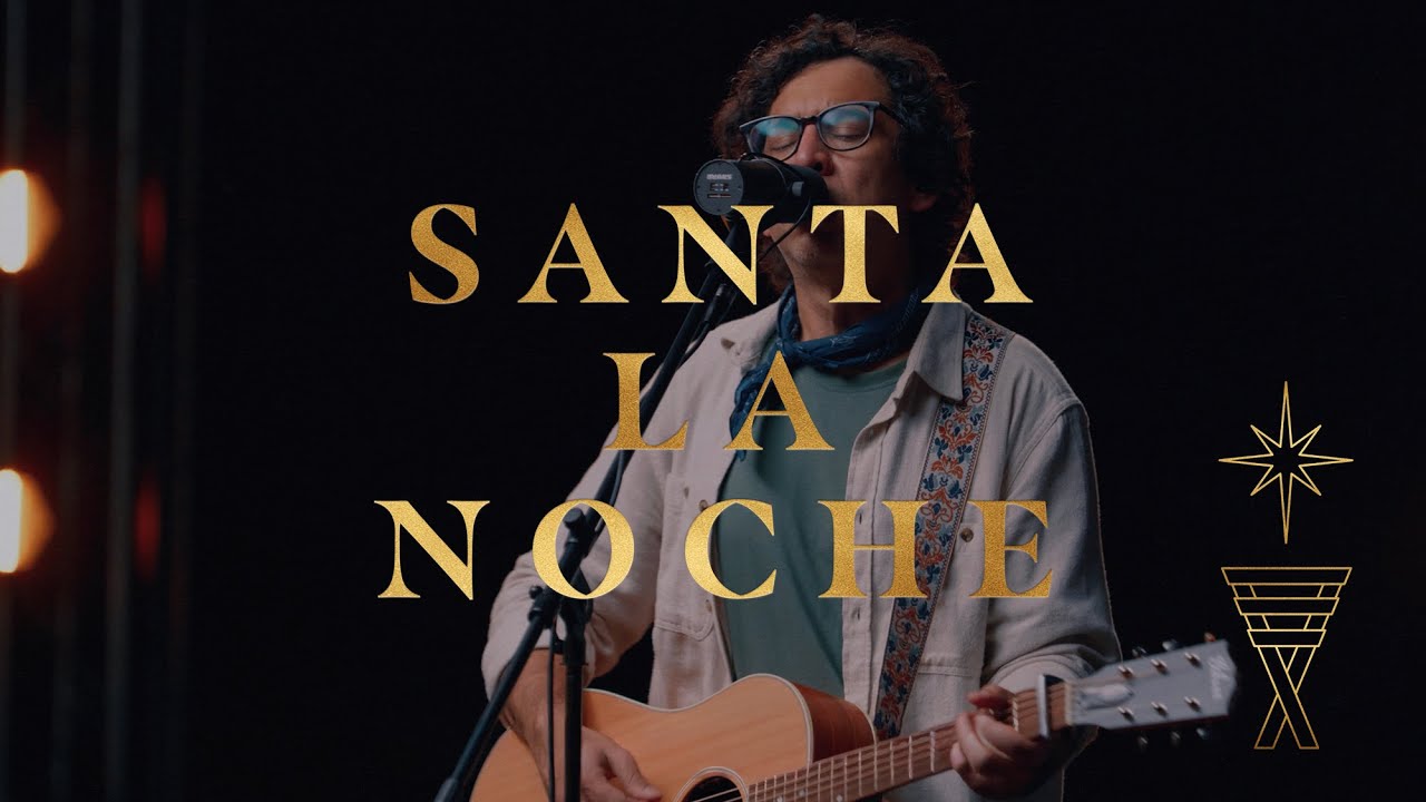Santa La Noche | LifePoint Music Español