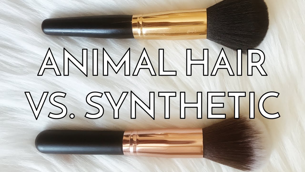 ANIMAL VS. SYNTHETIC MAKEUP BRUSHES