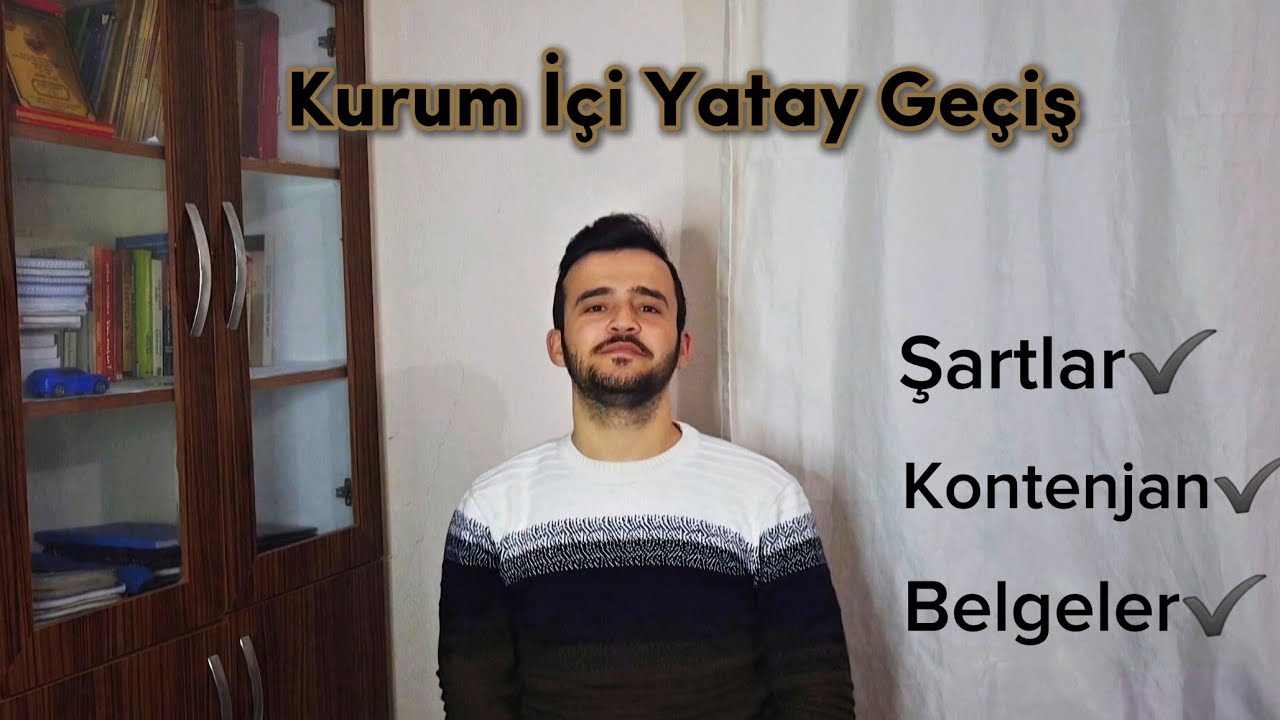 ÜNİVERSİTELERDEKİ KURUM İÇİ YATAY GEÇİŞ