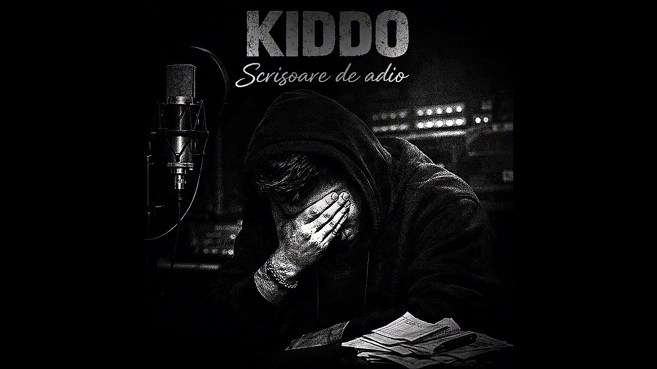 Kiddo-Scrisoare de adio