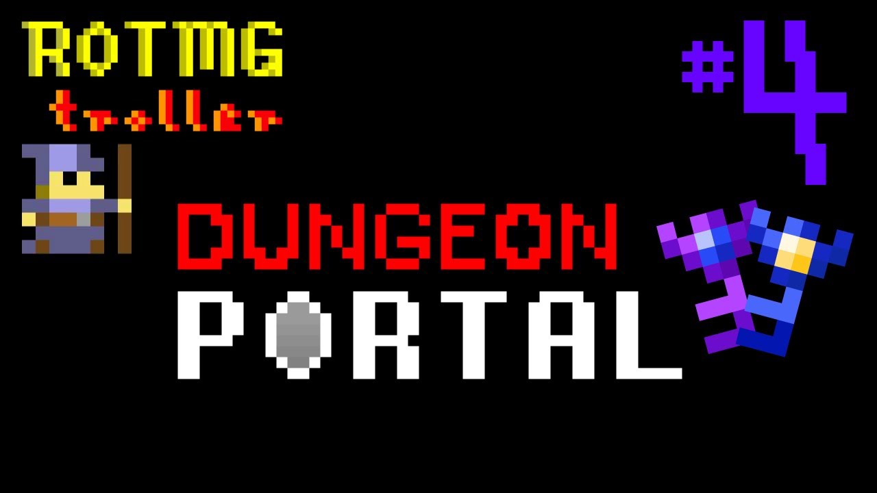 Rotmg Troll - Dungeon Portal Troll #4