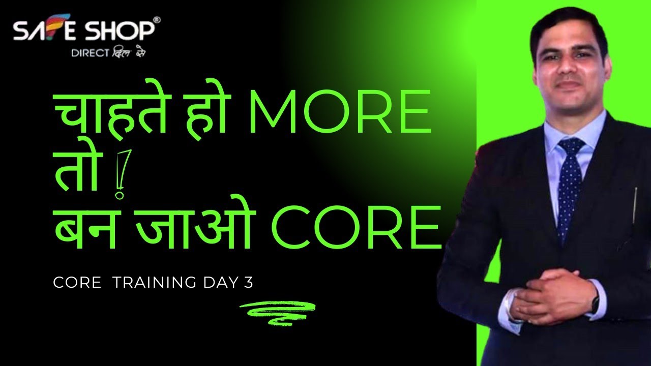 Core Training -Day 3