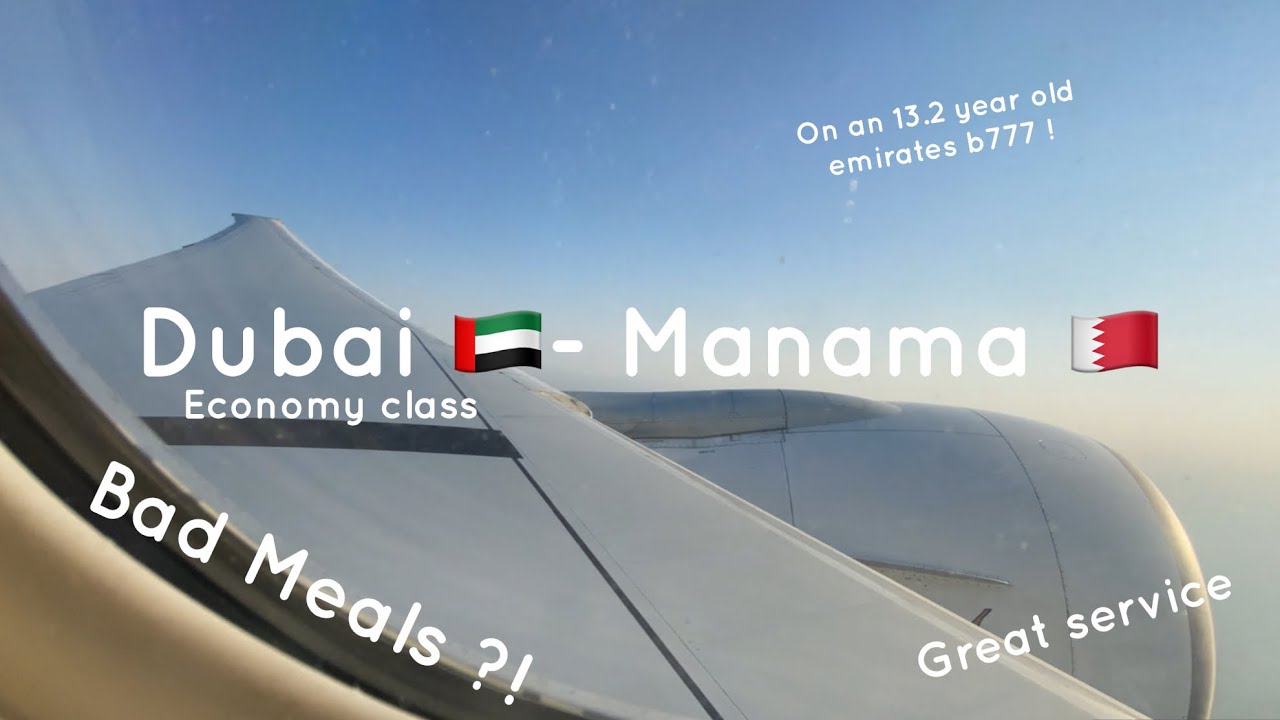 55MIN FLIGHT ?! (DXB-BAH) EK839 on the old economy class of the b777 (registration A6-ECT)