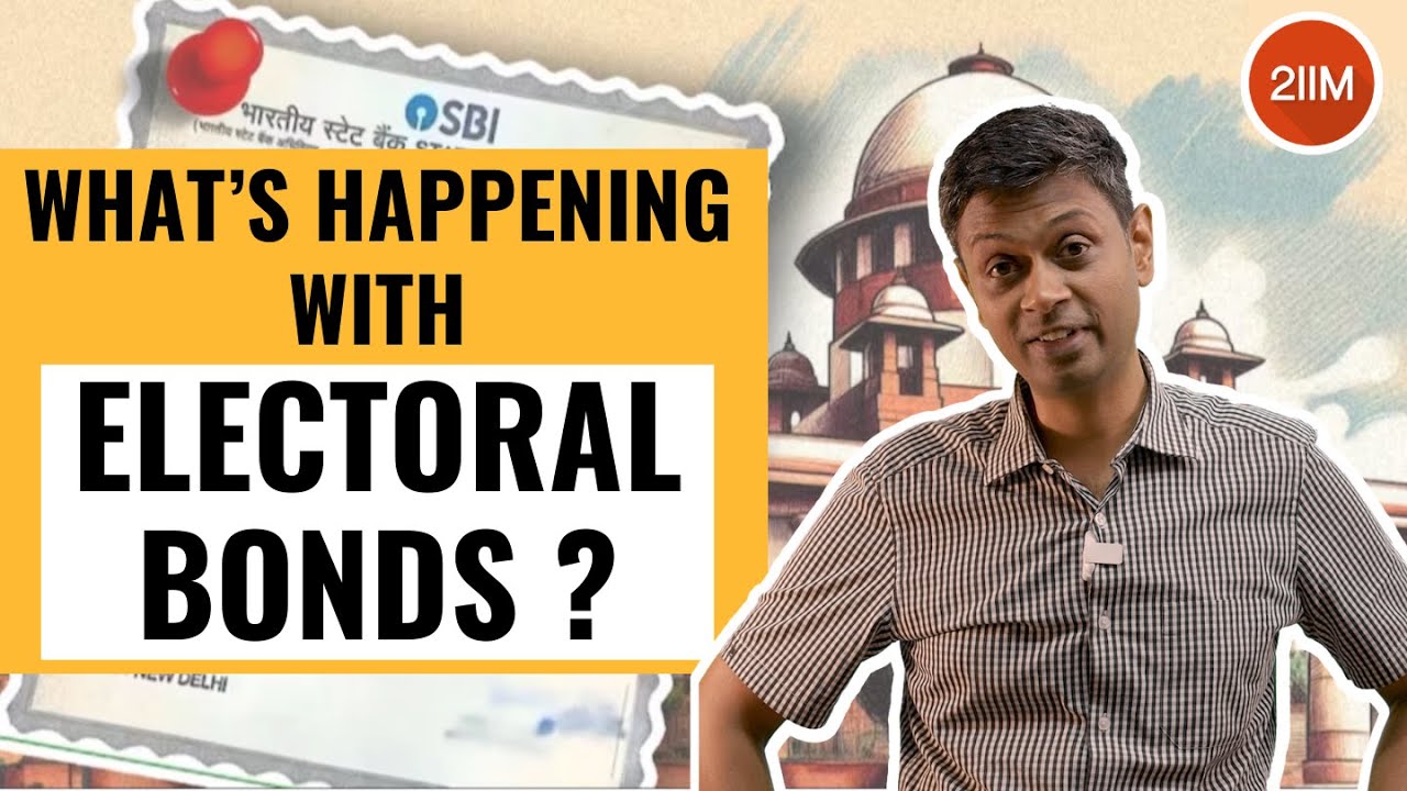 All You Need To Know About Electoral Bonds | DeepDive Series | 2IIM CAT Preparation