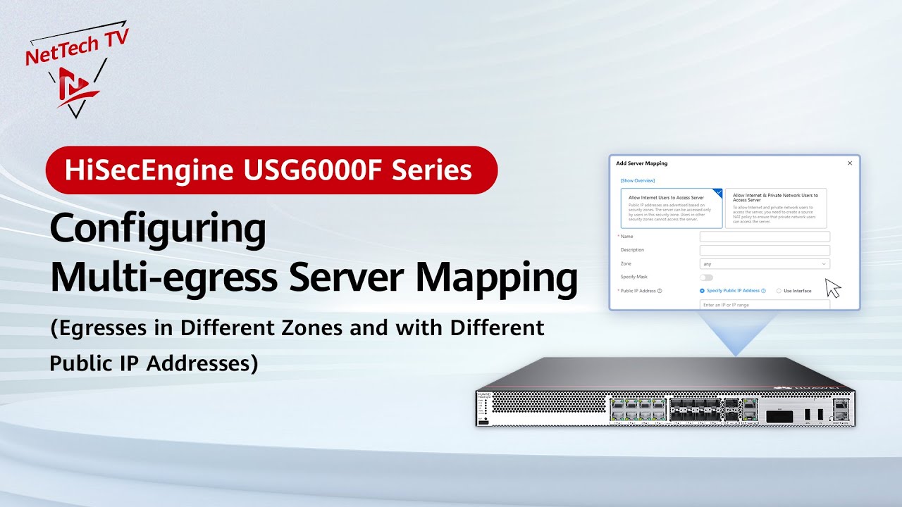 Configuring Multi-egress Server Mapping on HiSecEngine USG6000F (Different Zones and Public IPs)