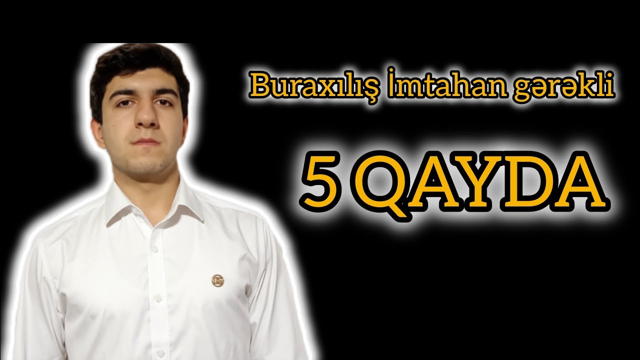 Buraxılış İmtahanında edilecek 5 gerekli qayda