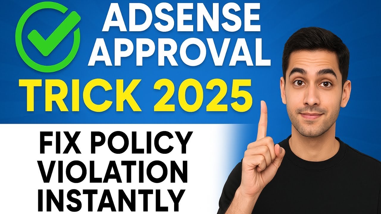 ❌No More Adsense Policy Violation! ✅️Instant Fix for Approval Issues [2025]