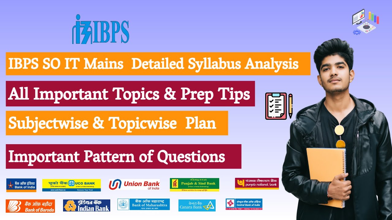 IBPS SO IT Syllabus Analysis  | Complete Syllabus Breakdown for Mains + Strategy to Score High