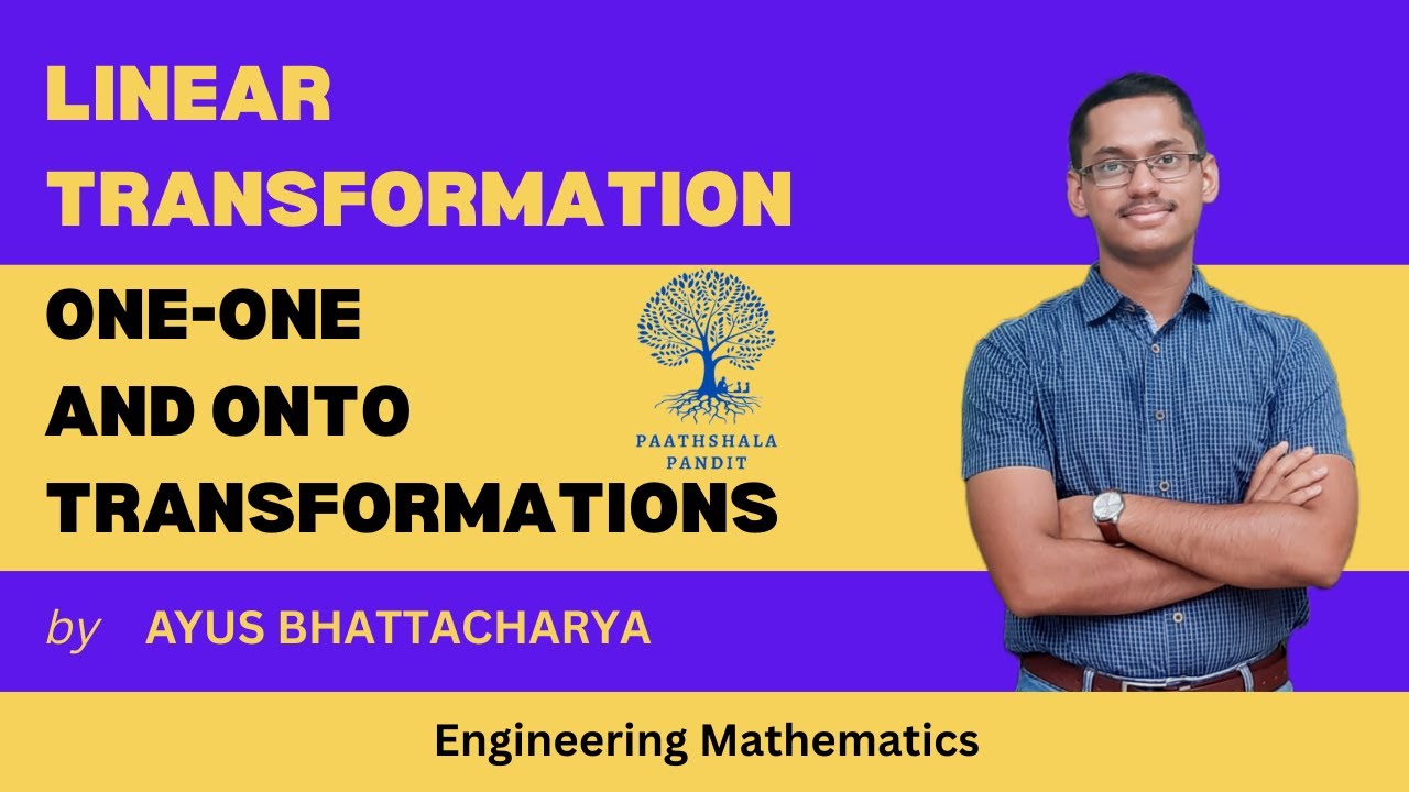 One to One and Onto Transformations | Linear Transformation | Engineering Mathematics