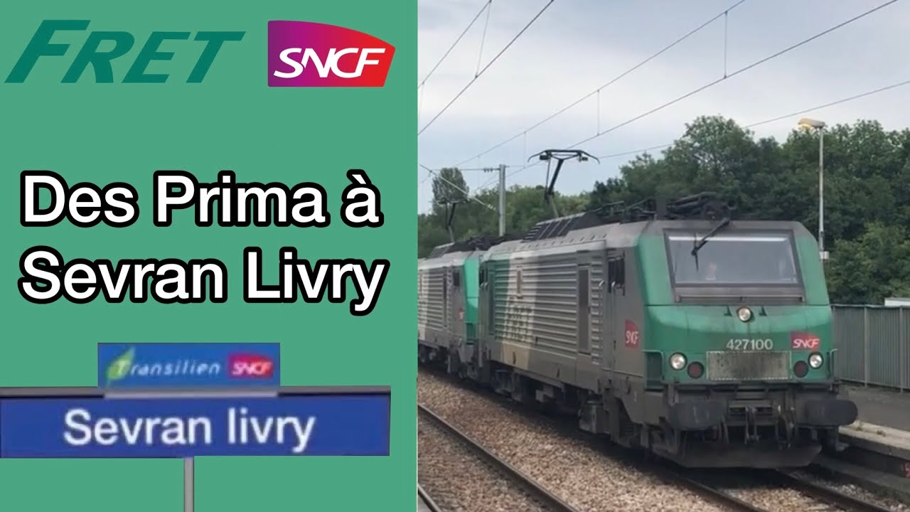 Des Prima à Sevran Livry (BB 27000, BB 37000, BB 75000)