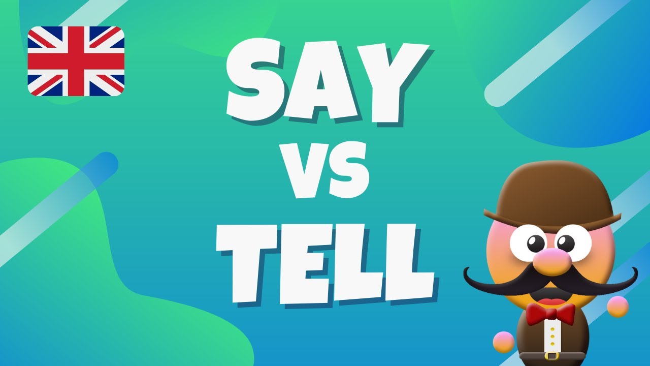 SAY VS TELL - INGLÉS PARA NIÑOS CON MR.PEA - ENGLISH FOR KIDS