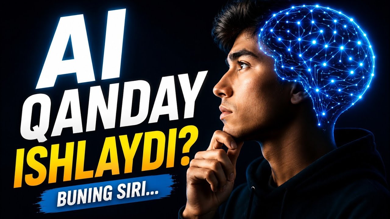 7 minutda Sun'iy intellekt qanday ishlashini o'rganib oling!