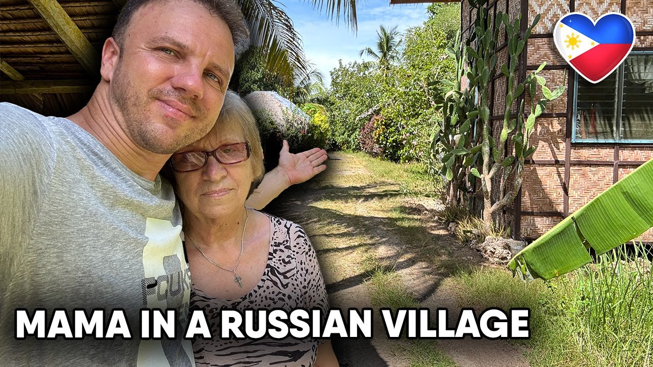 🔥 Mom in a Russian Village (Samal, Philippines)