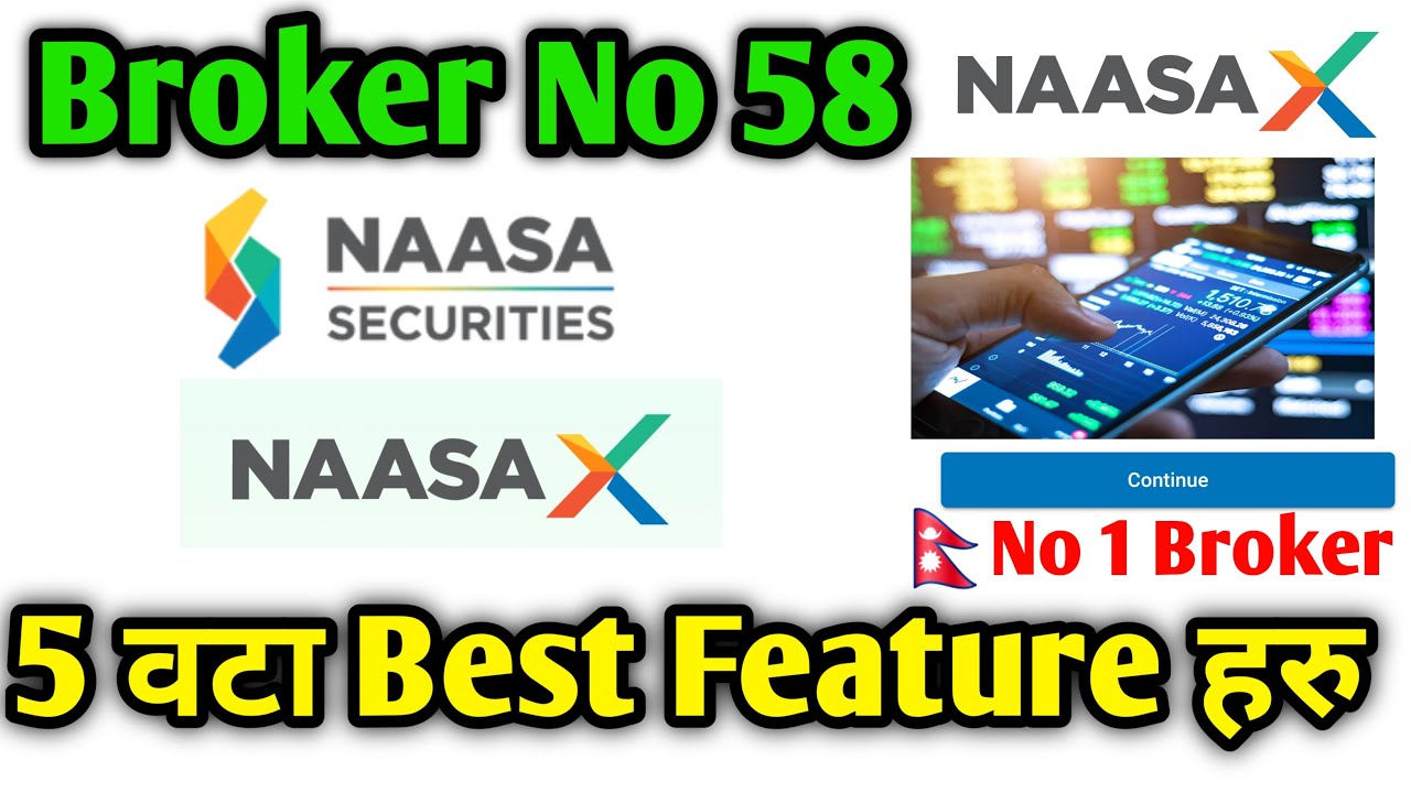 Naasa X काे Best 5 Feature हरु|| How to use naasa x app || Naasa x || nasa security broker account