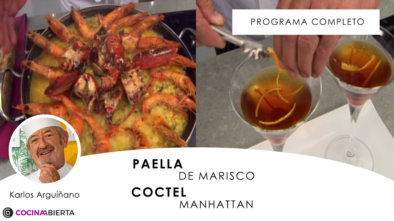 PAELLA de MARISCO con bogavante 🦀🦞🦐 y Coctel Manhattan 🍸 con Karlos Arguiñano - Cocina Abierta