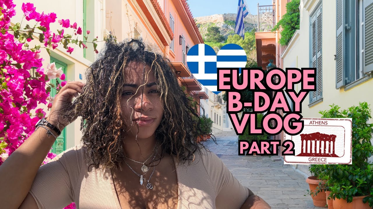 Solo Travel B-DAY VLOG | Athens, Greece. Part 2
