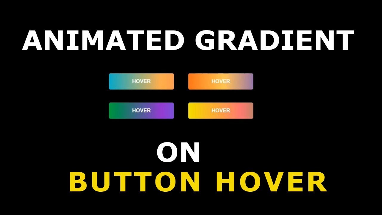 Animated gradient buttons on hover | Button hover effect