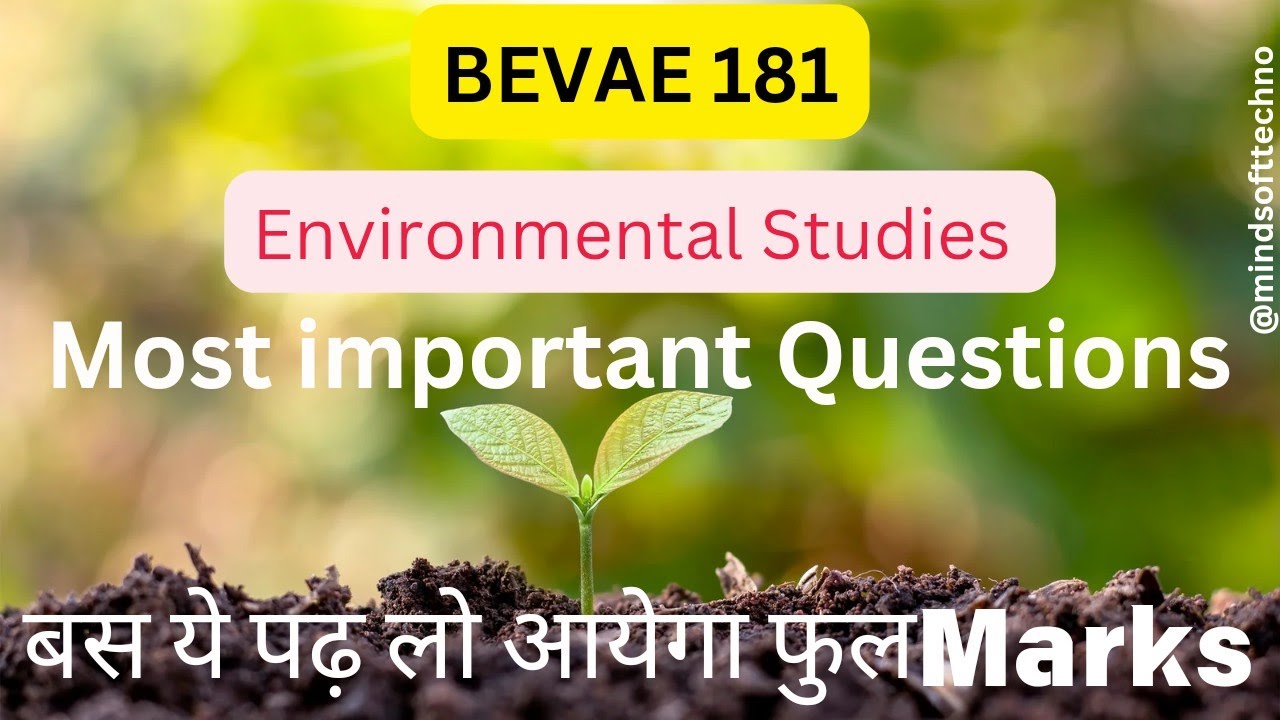BEVAE 181 Paper Most Important | Environmental Studies MCQ | Passing Marks, MCQ 🔥