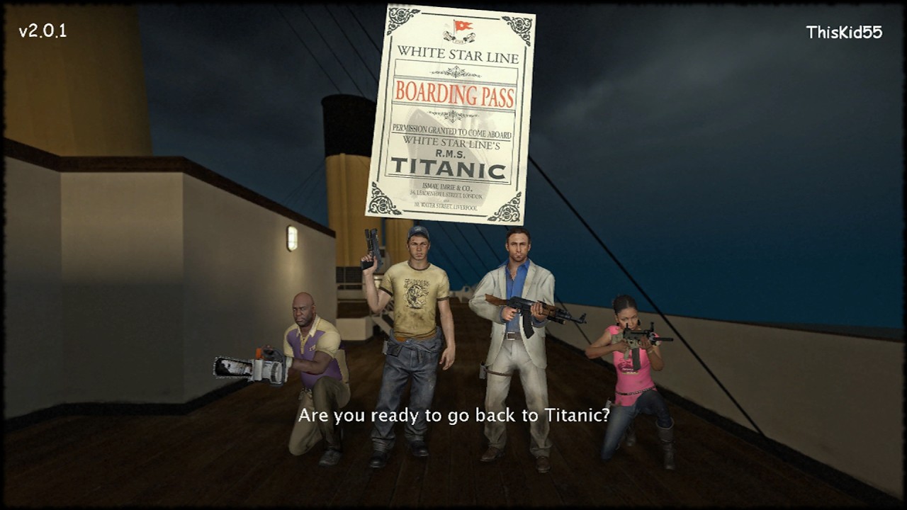 LEFT 4 DEAD 2 - RMS TITANIC (with @SitiIsabella1995)