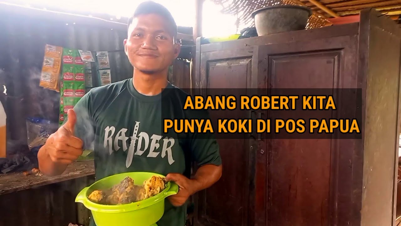 05. melihat abang robert masak untuk orang pos di satgas papua #anakpapua #satgaspapua #tni