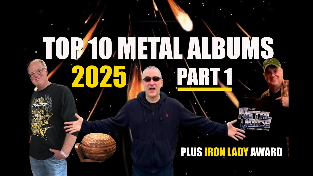 Top 10 Best Metal Albums 2025- Albums 6-10 Part 1-- Plus Top Live Shows-The Metal Voice