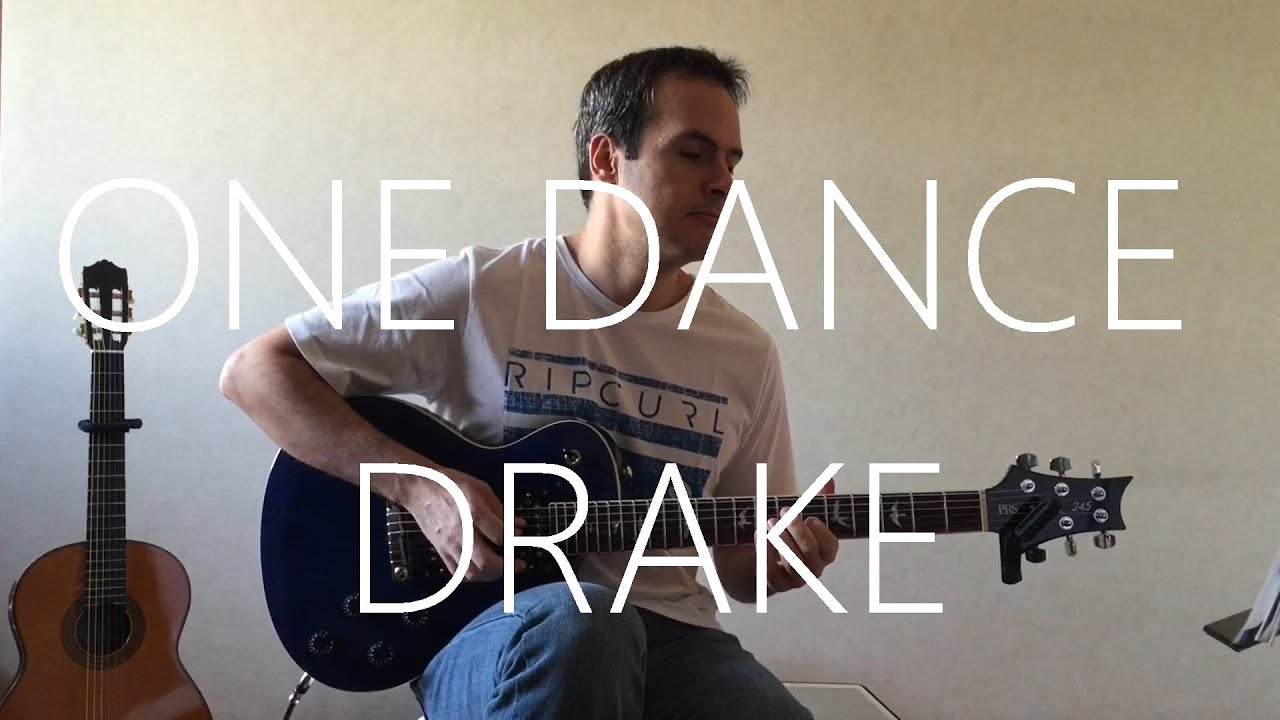 One Dance - Electric guitar cover - Drake feat. Wizkid & Kyla