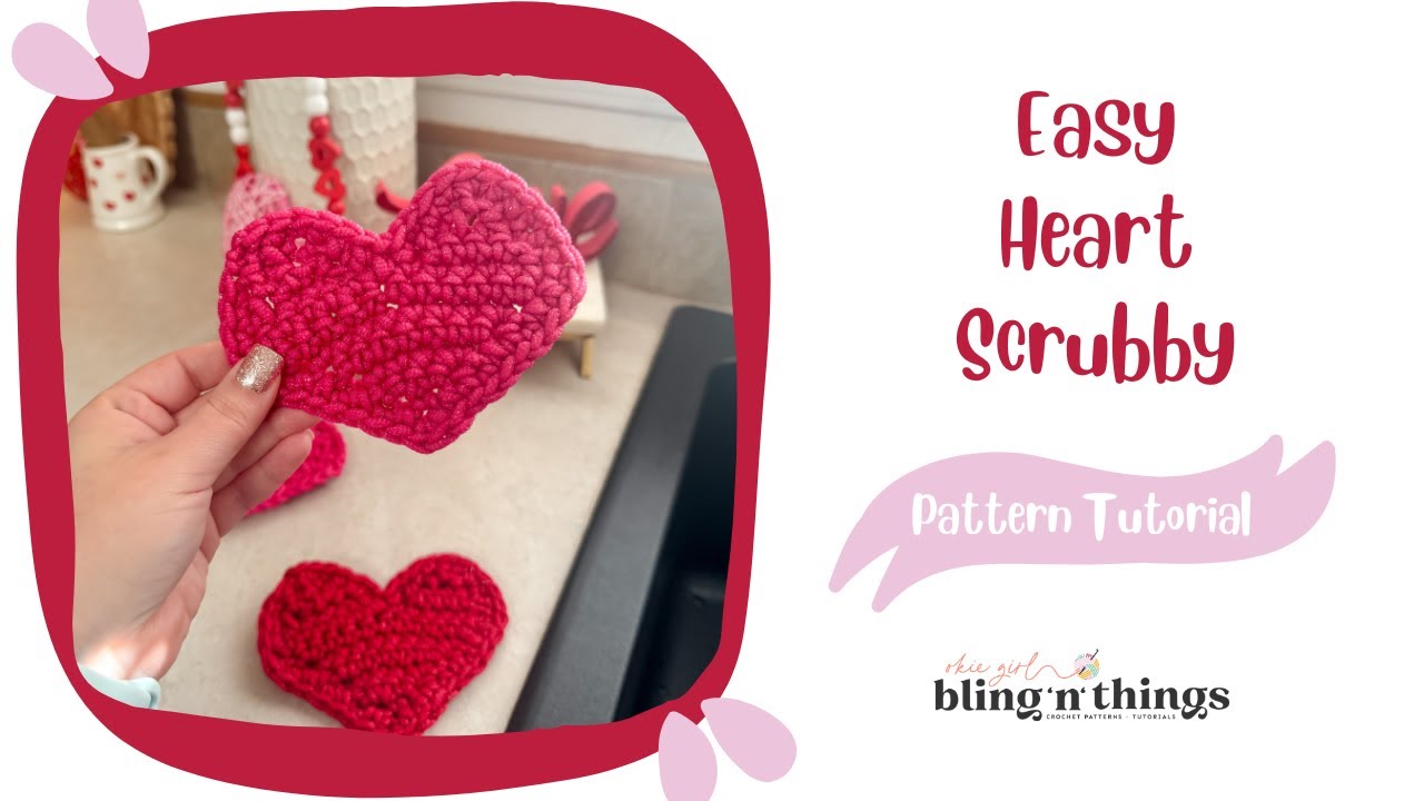 Valentine's Day Heart Scrubby Crochet Pattern, How to Crochet a Heart Scrubby