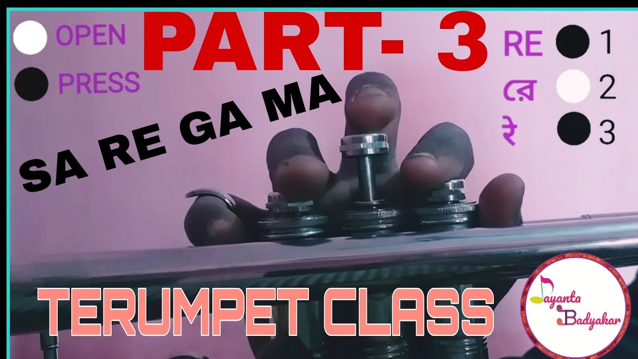 #TRUMPET CLASS #LESSONS || PART-3 || BY JAYANTA