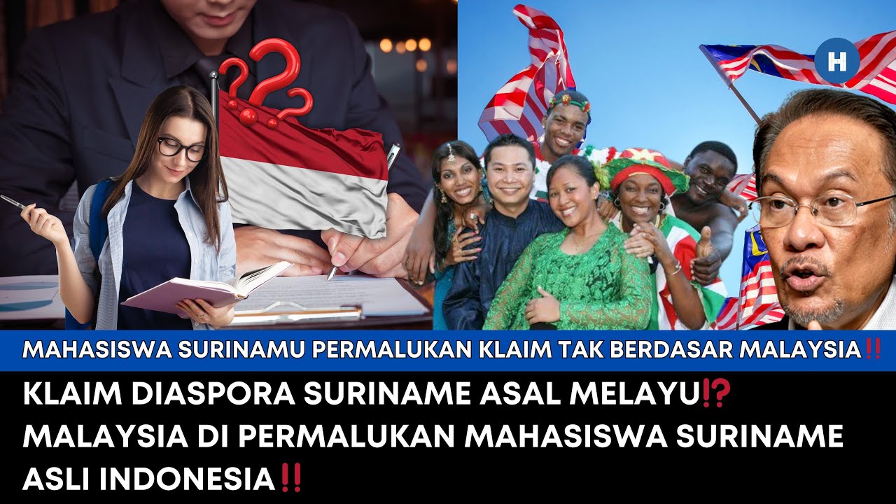 KLAIM DIASPORA SURINAME ASAL MELAYU⁉️MALAYSIA DI PERMALUKAN MAHASISWA SURINAME ASLI INDONESIA‼️