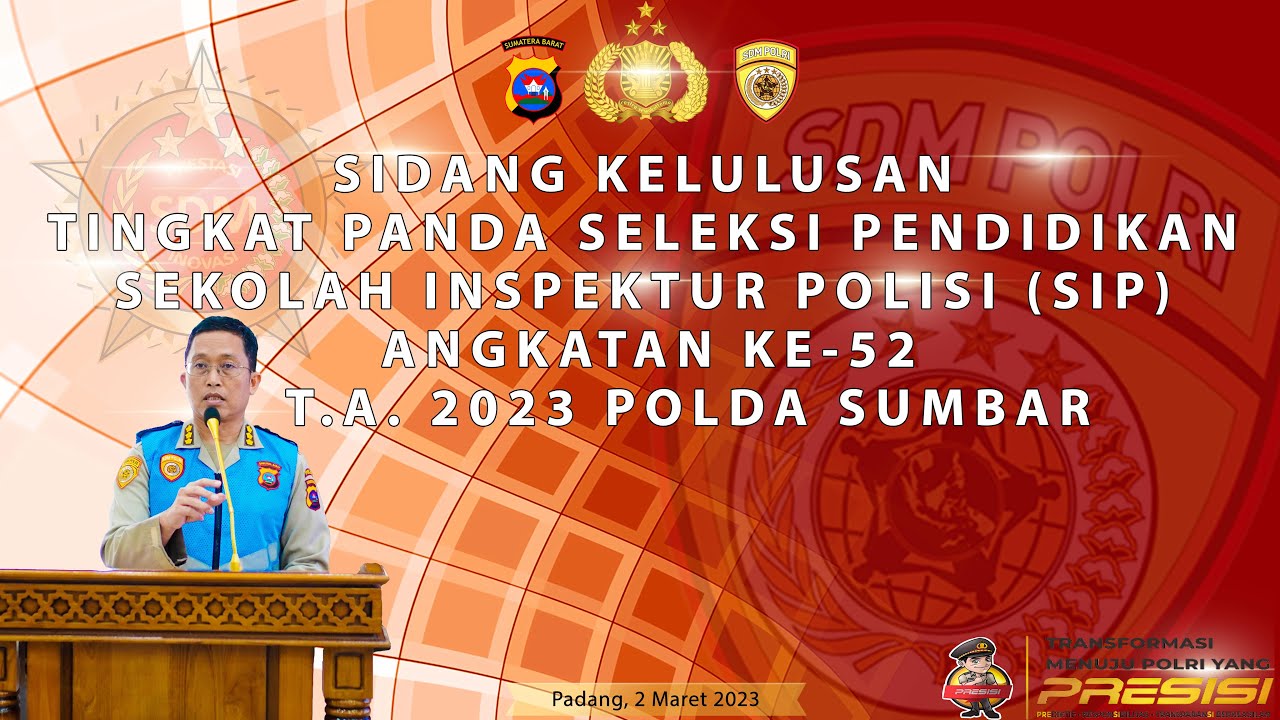 [LIVE] PENGUMUMAN SIP ANGKATAN 52 POLDA SUMBAR