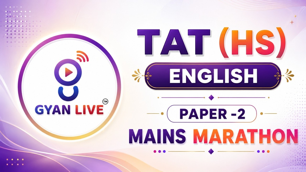 TAT (HS) MAINS English Paper-2 Marathon | Complete Revision | Most Expected Questions
