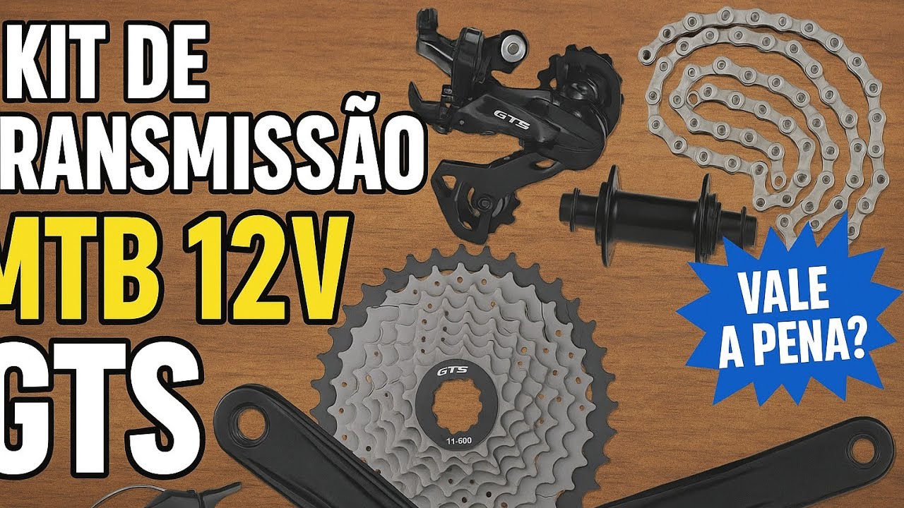 ✅ Kit Completo de Transmissão MTB 12V GTS – Vale a Pena? Veja Tudo!