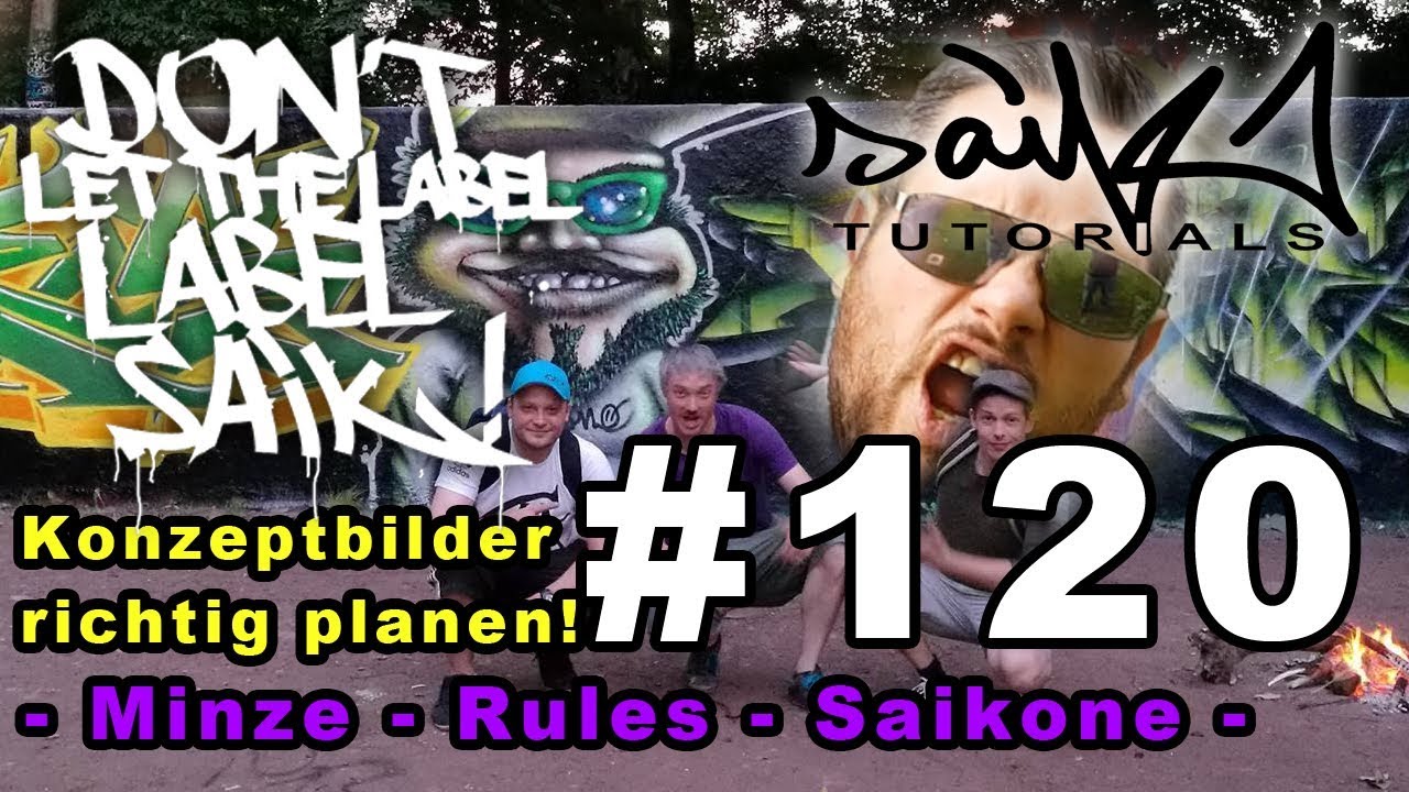 Saikone: Graffiti Tutorial #120 Konzeptbilder richtig planen - Minze - Rules - Saikone -