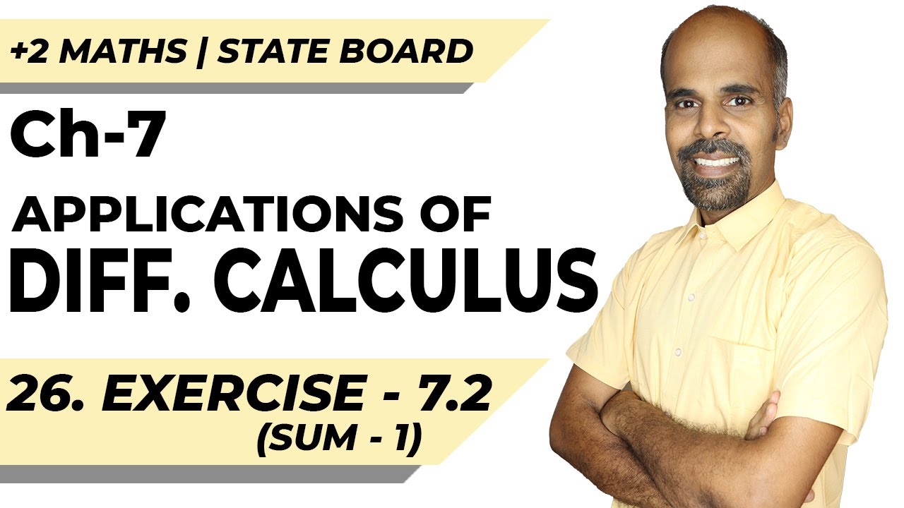 +2 | Ex - 7.2 | Sum No. 1 | Applications of Diff. Calculus | Class 12 | State Board | ram maths