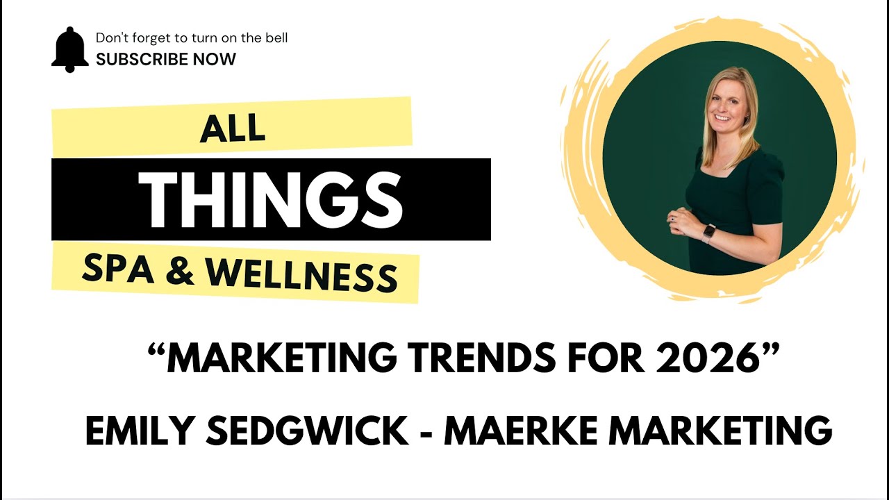 Marketing Trends for 2026 | Emily Sedgwick, Maerke Marketing