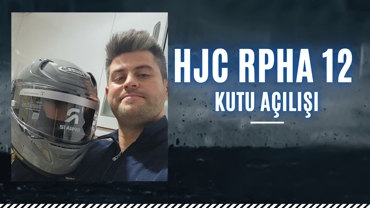 Hjc Rpha 12 Kutu Açılışı
