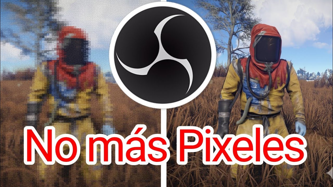 😱 &iexcl;STOP PIXELADO! Arregla tu Stream BORROSO de OBS con ESTA Configuraci&oacute;n SECRETA